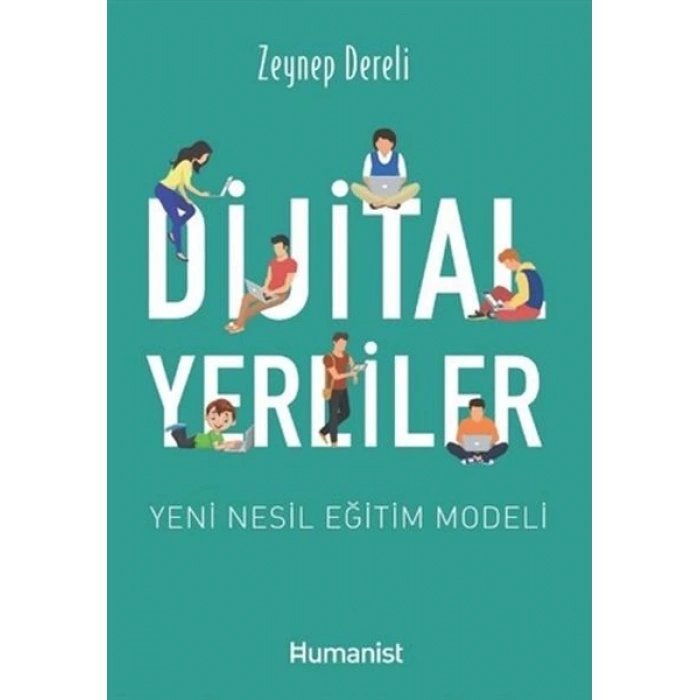 Dijital Yerliler: Yeni Nesil Eğitim Modeli