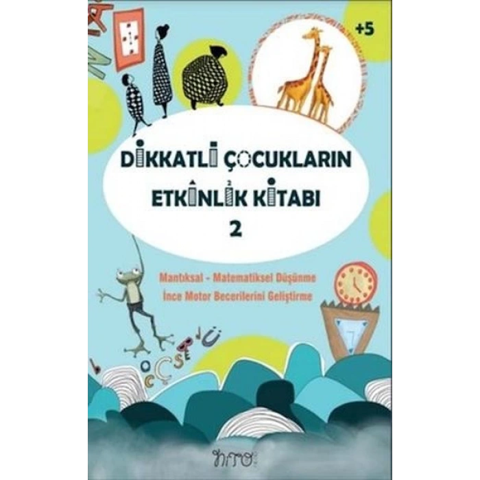 Dikkatli Çocukların Etkinlik Kitabı-2