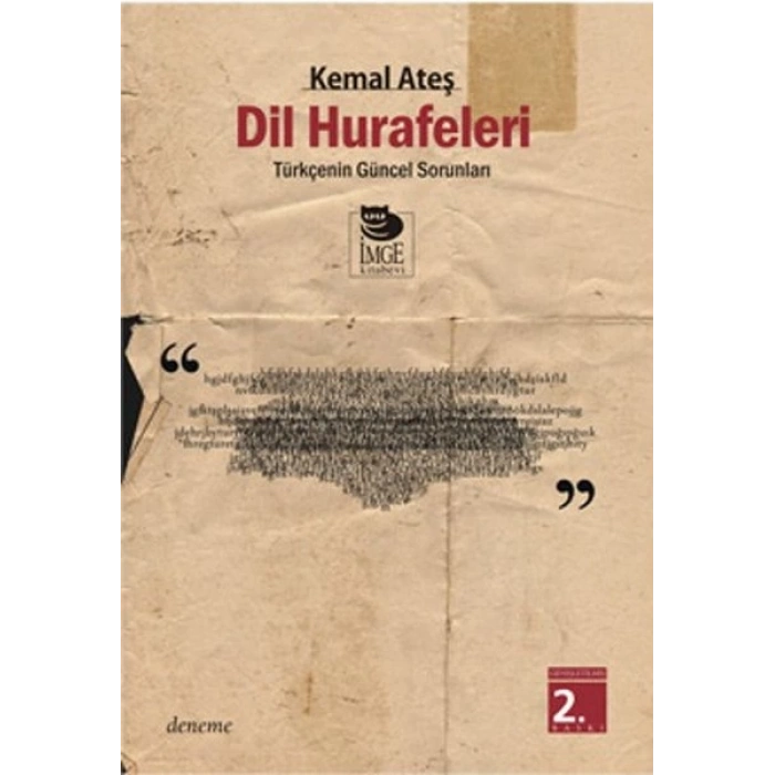 Dil Hurafeleri  Türkçenin Güncel Sorunları