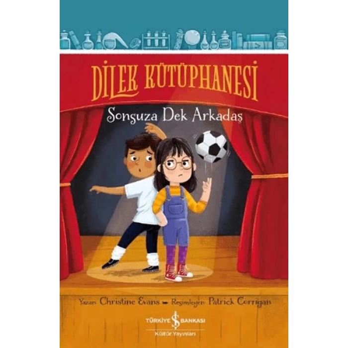 Dilek Kütüphanesi – Sonsuza Dek Arkadaş