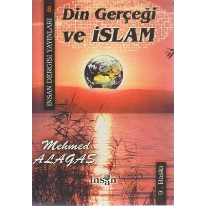 Din Gerçeği Ve İslam