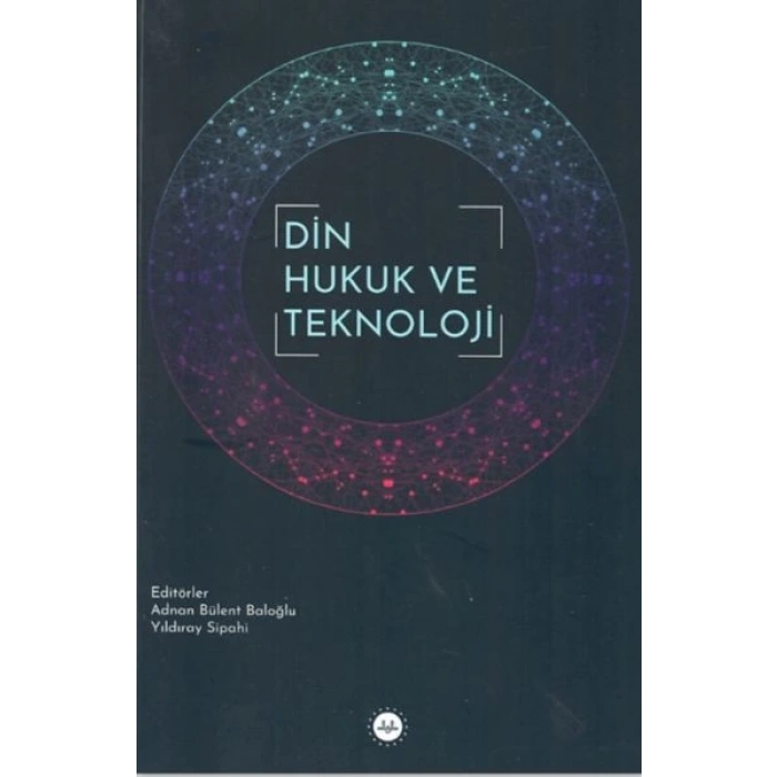Din Hukuk ve Teknoloji