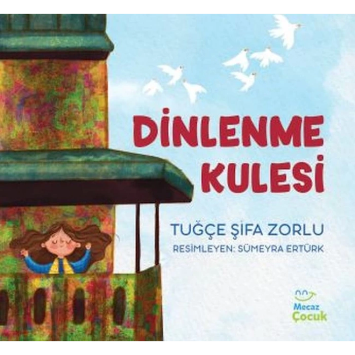 Dinlenme Kulesi