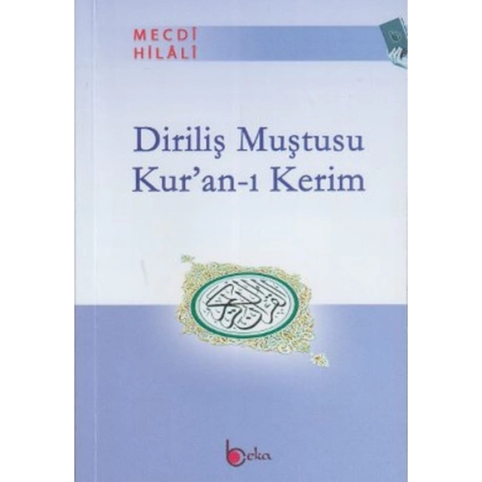 Diriliş Muştusu Kuran-ı Kerim