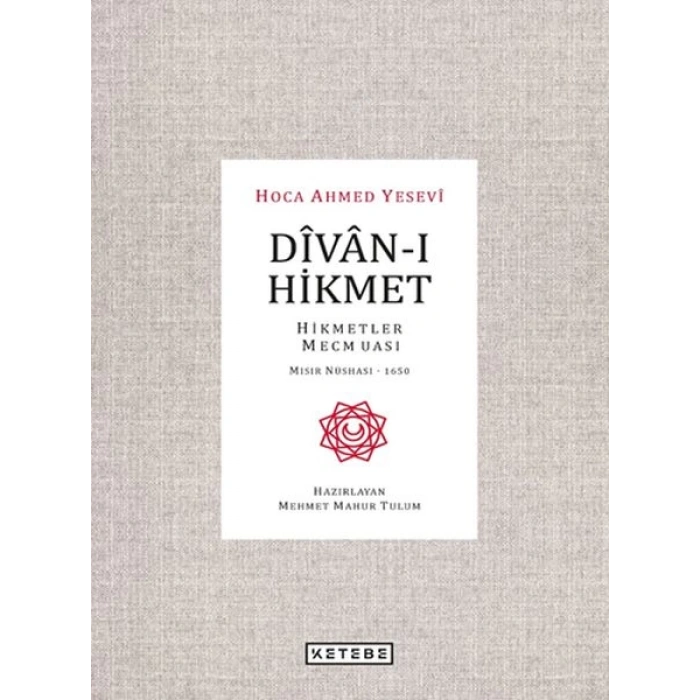 Divan-ı Hikmet - Hikmetler Mecmuası - Mısır Nüshası 1650