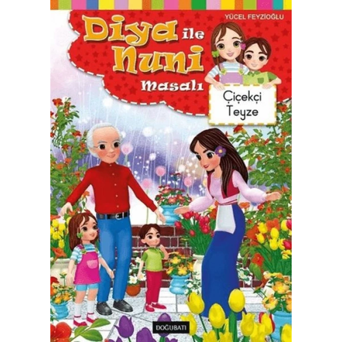 Diya ile Nuni Masalı - Çiçekçi Teyze