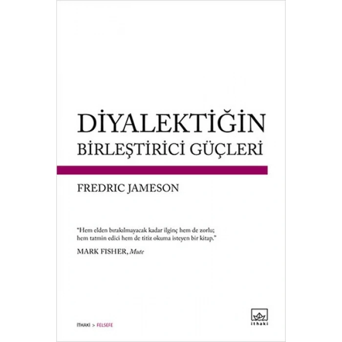 Diyalektiğin Birleştirici Güçleri