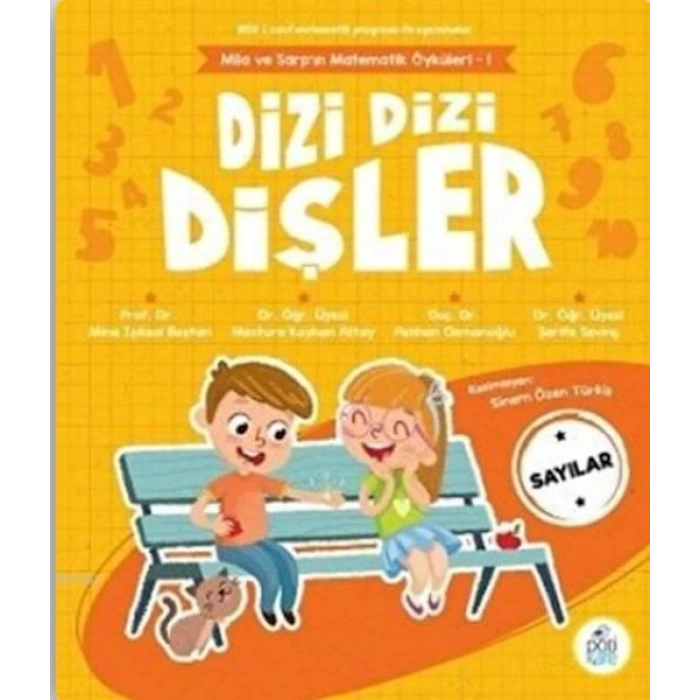 Dizi Dizi Dişler - Sayılar - Mila ve Sarp’ın Matematik Öyküleri - 1
