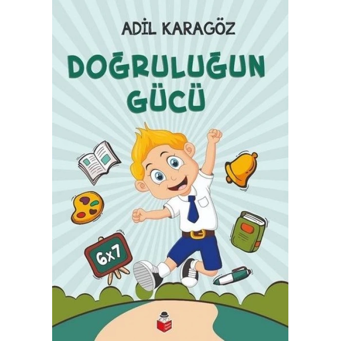 Doğruluğun Gücü
