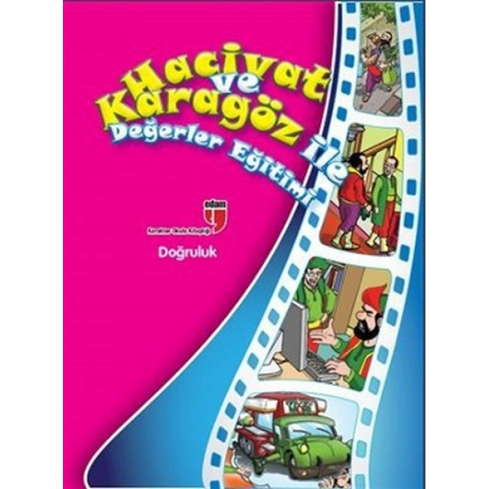 Doğruluk / Hacivat ve Karagöz ile Değerler Eğitimi