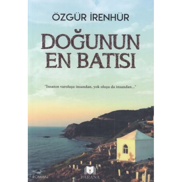 Doğunun En Batısı