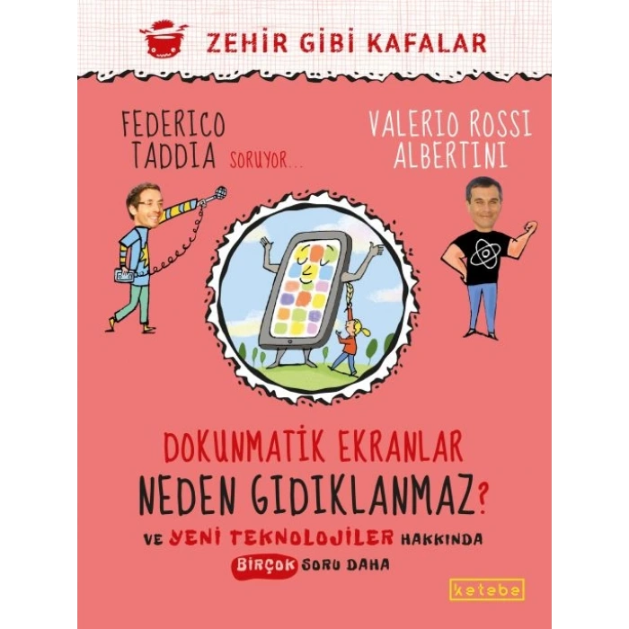 Dokunmatik Ekranlar Neden Gıdıklanmaz?