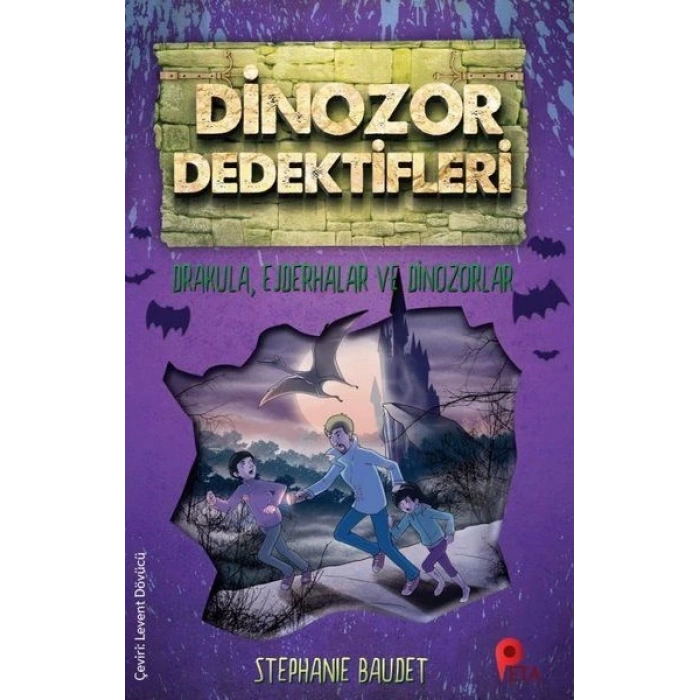 Dinozor Dedektifleri - Drakula, Ejderhalar ve Dinozorlar