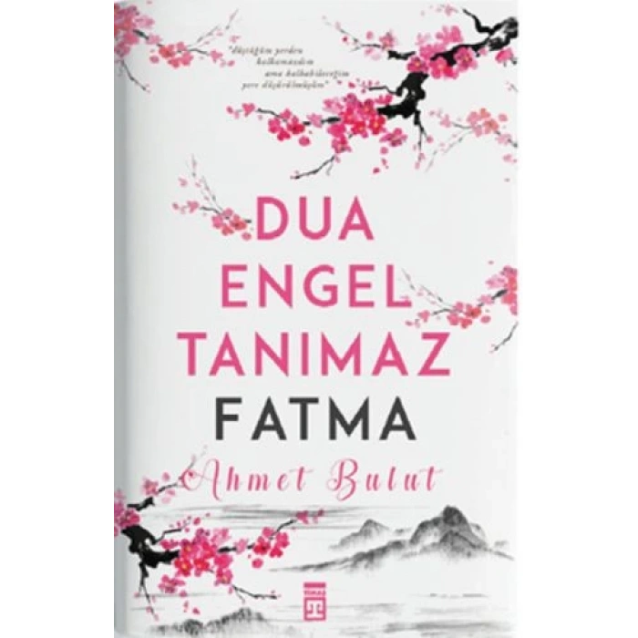 Dua Engel Tanımaz - Fatma
