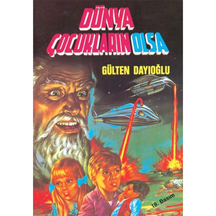 Dünya Çocukların Olsa