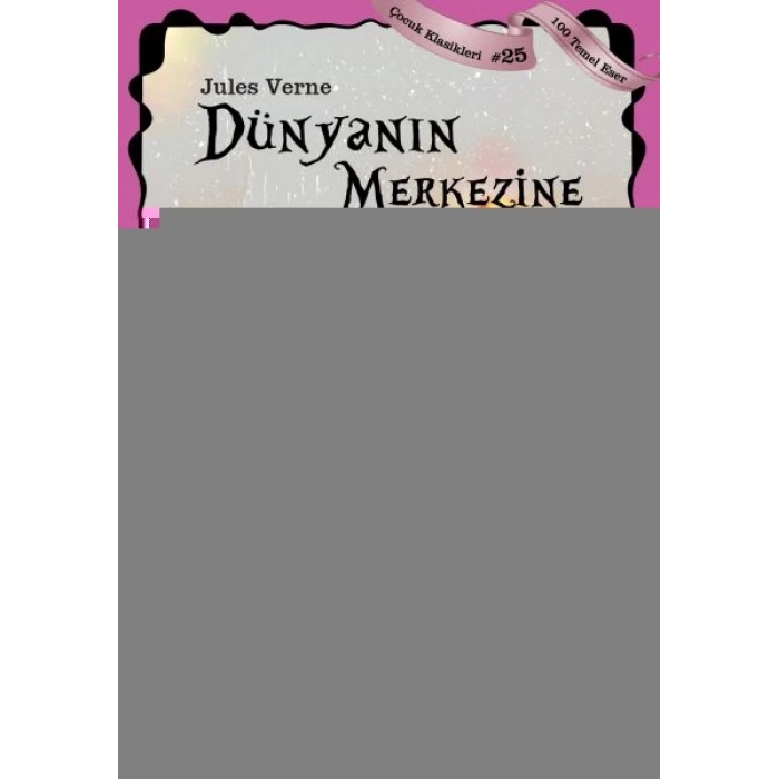 Dünyanın Merkezine Yolculuk