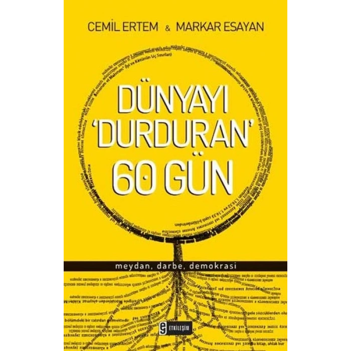 Dünyayı Durduran 60 Gün  Meydan, Darbe, Demokrasi