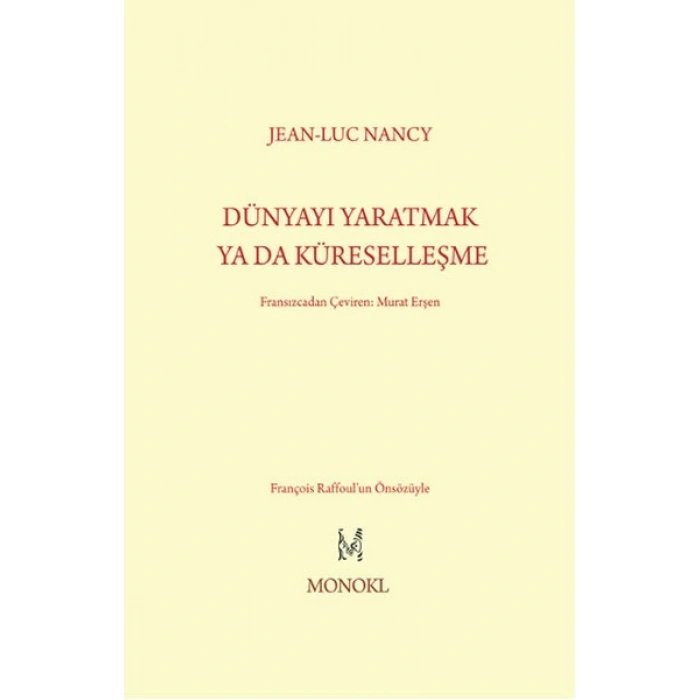 Dünyayı Yaratmak Ya Da Küreselleşme