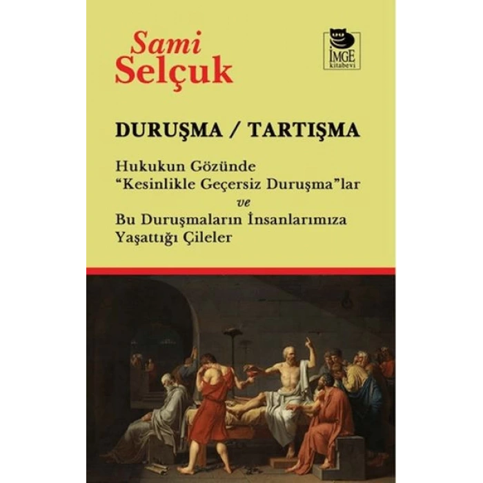 Duruşma - Tartışma