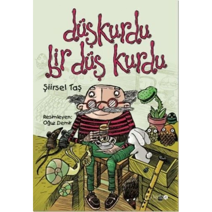 Düşkurdu Bir Düş Kurdu