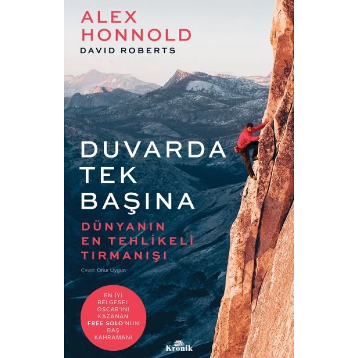 Duvarda Tek Başına - Dünyanın En Tehlikeli Tırmanışı