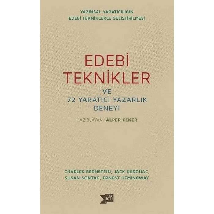 Edebi Teknikler ve 72 Yaratıcı Yazarlık Deneyi