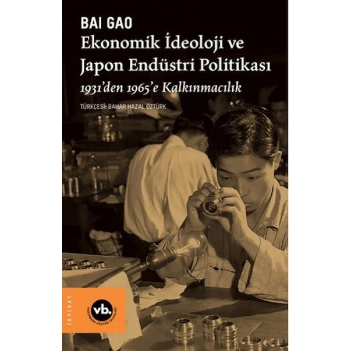 Ekonomik İdeoloji ve Japon Endüstri Politikaları