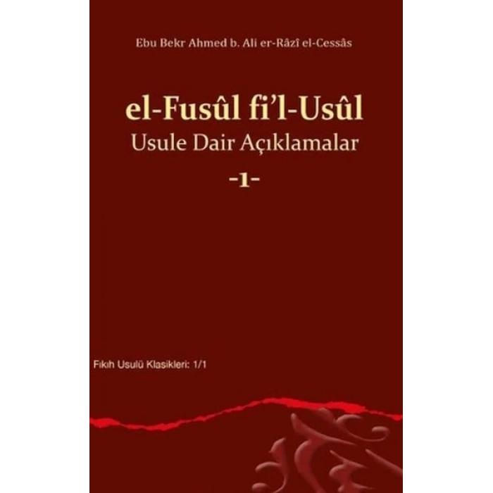 el Fusul fil Usul Usule Dair Açıklamalar 1