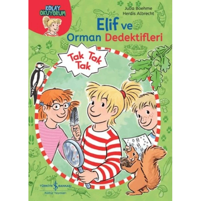 Elif ve Orman Dedektifleri - Kolay Okuyorum