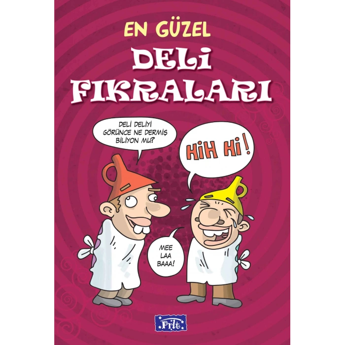 En Güzel Deli Fıkraları