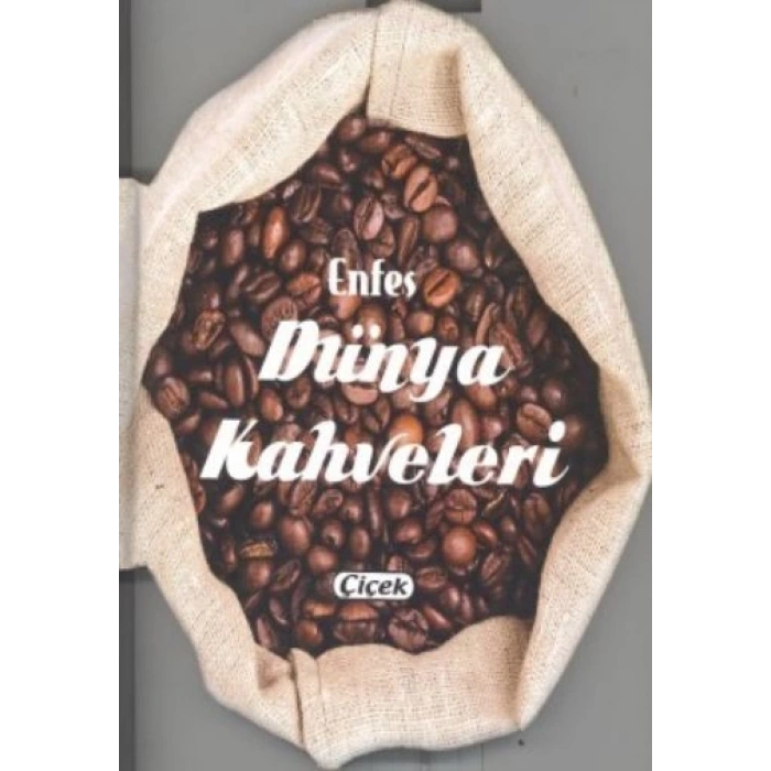 Enfes Lezzetler - Dünya Kahveleri
