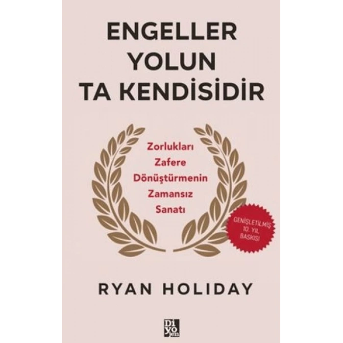 Engeller Yolun Ta Kendisidir