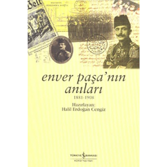 Enver Paşa’nın Anıları