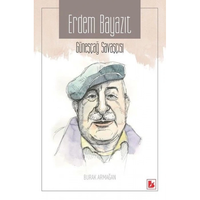 Erdem Bayazıt - Güneşçağ Savaşçısı