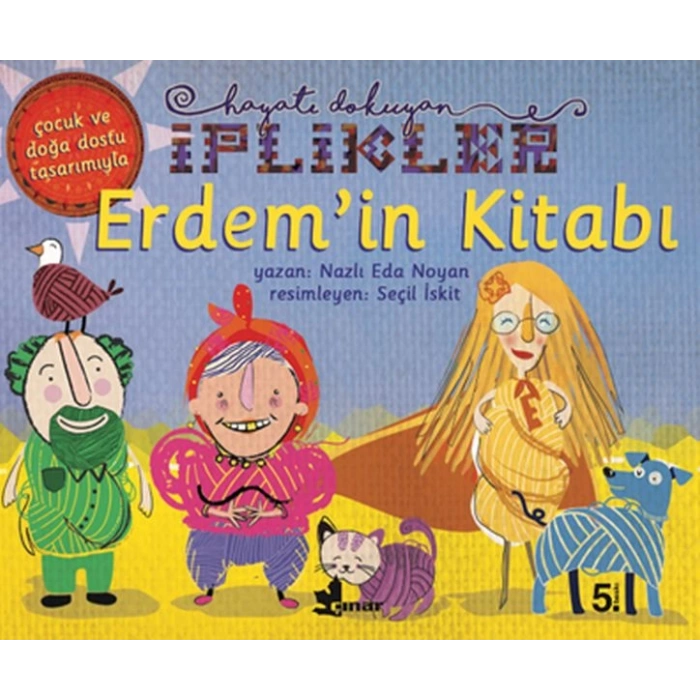 Erdemin Kitabı-Hayatı Dokuyan İplikler