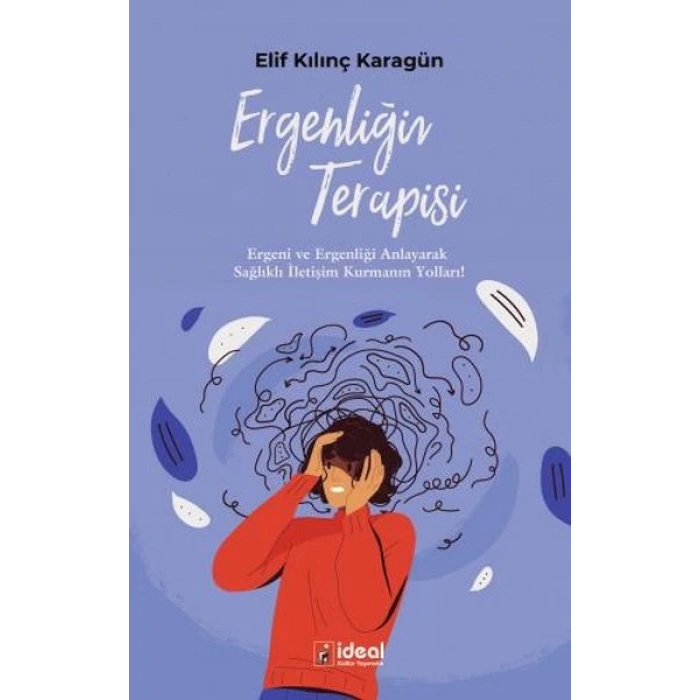 Ergenliğin Terapisi