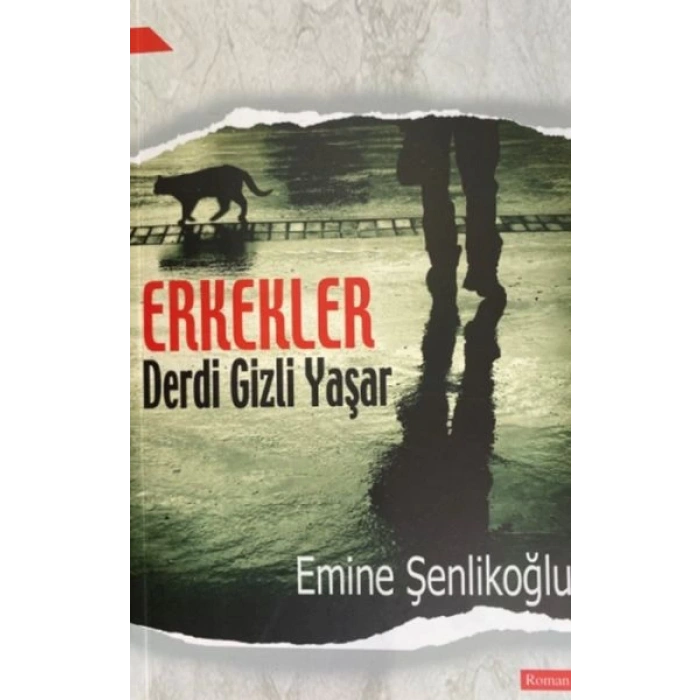 Erkekler Derdi Gizli Yaşar