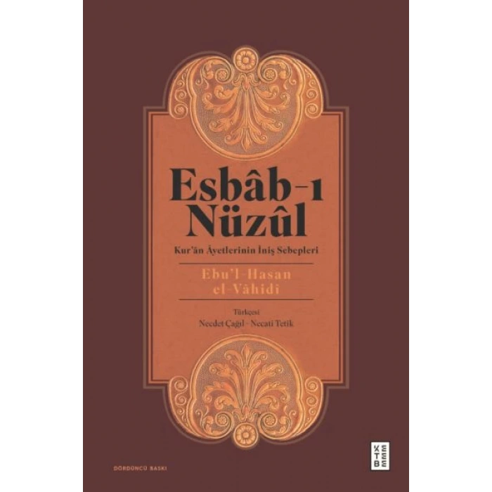 Esbab-ı Nüzül - Kuran Ayetlerinin İniş Sebepleri