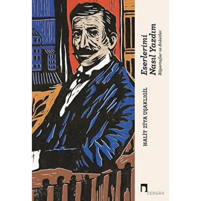 Eserlerimi Nasıl Yazdım