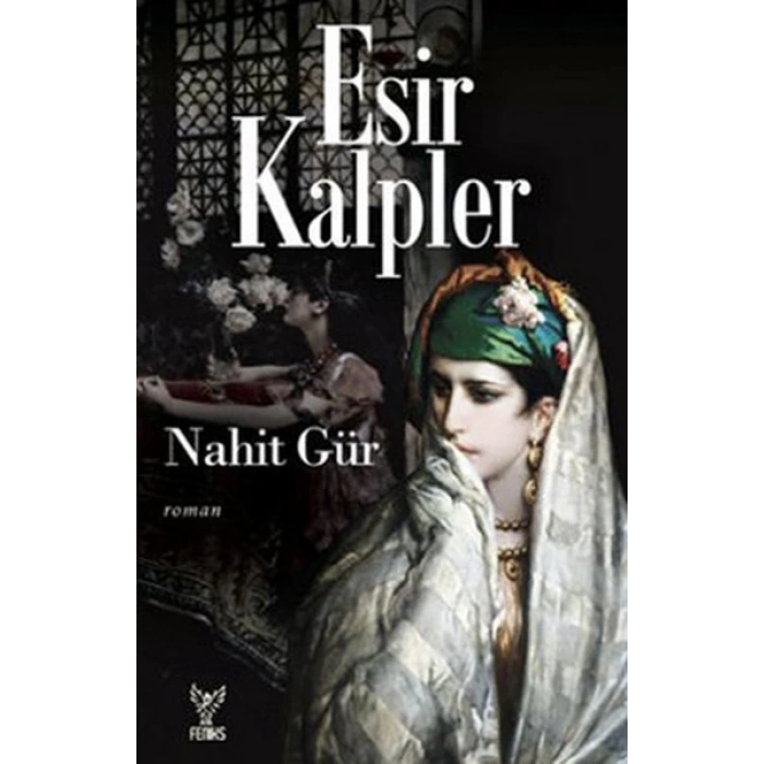 Esir Kalpler