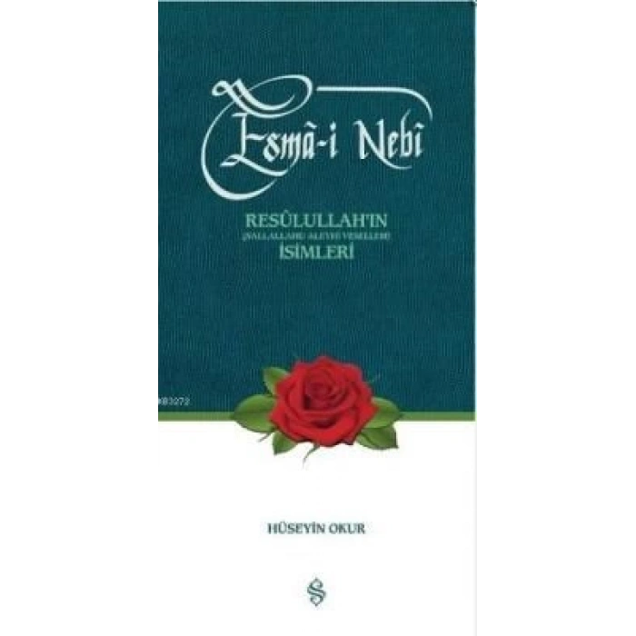 Esma-i Nebi  Resulullahın (s.a.v.) İsimleri
