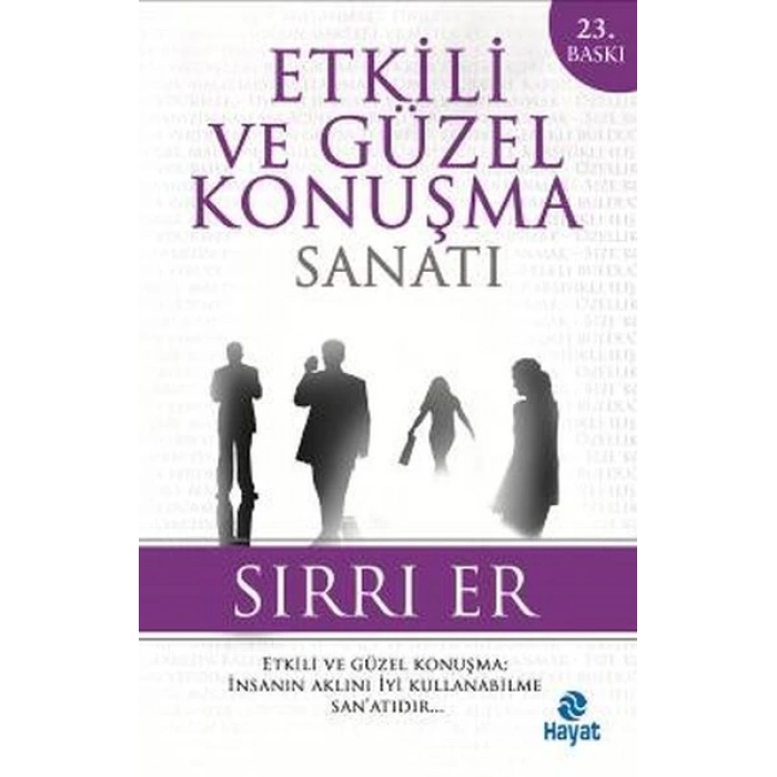 Etkili ve Güzel Konuşma Sanatı (Sırrı Er)