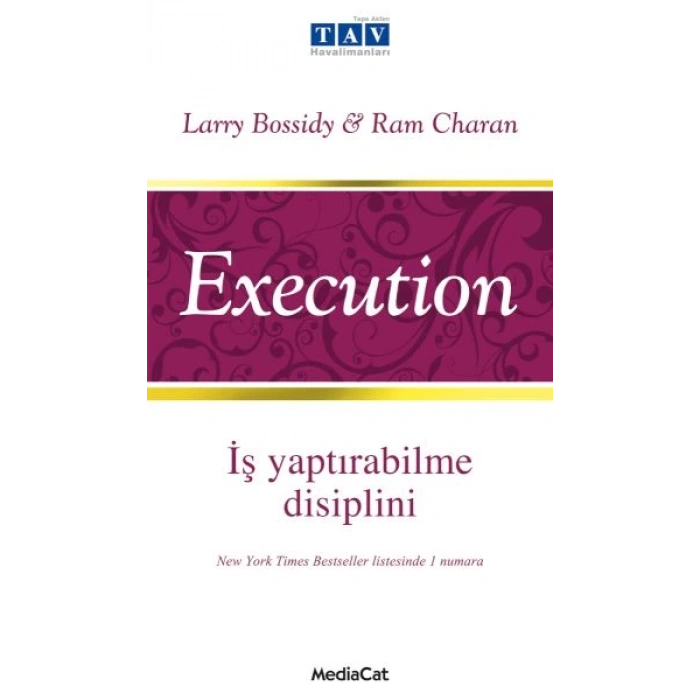 Execution   İş Yaptırabilme Disiplini
