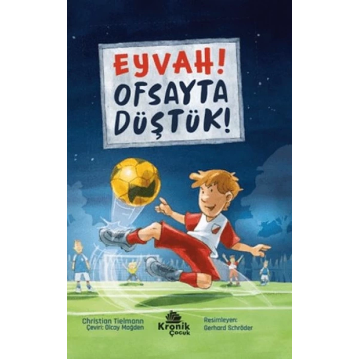 Eyvah! Ofsayta Düştük
