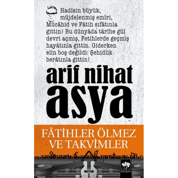 Fatihler Ölmez ve Takvimler