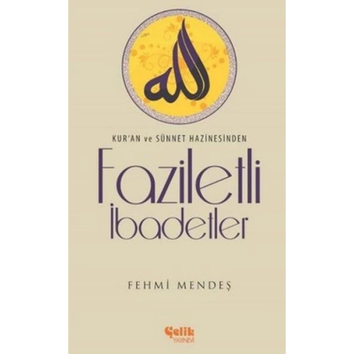 Faziletli İbadetler