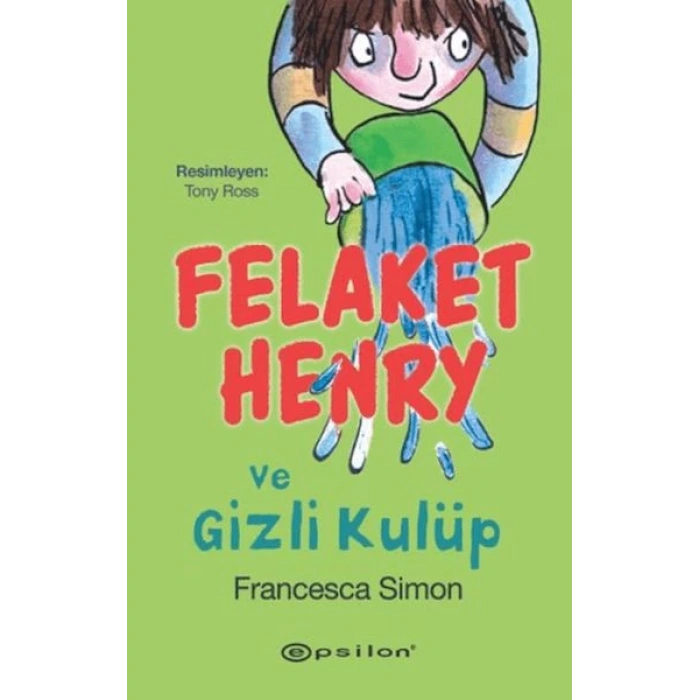 Felaket Henry ve Gizli Kulüp