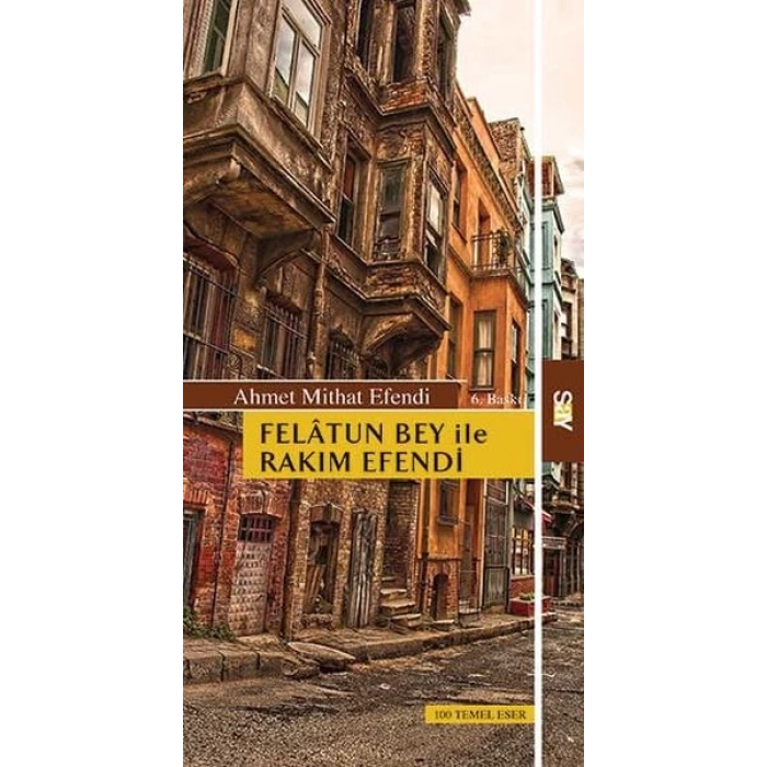 Felatun Bey ile Rakım Efendi