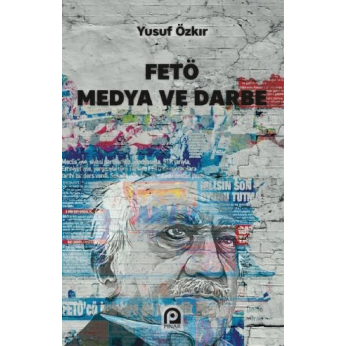 FETÖ Medya ve Darbe