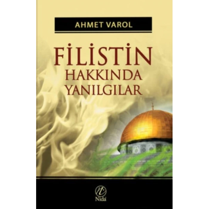 Filistin Hakkında Yanılgılar